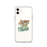 Always Do More iPhone Case
