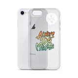 Always Do More iPhone Case