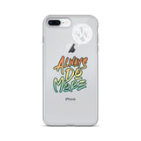 Always Do More iPhone Case