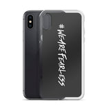 #WeAreFearless iPhone Case