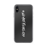 #WeAreFearless iPhone Case