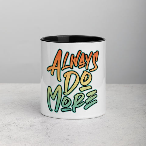 Always Do More Mug