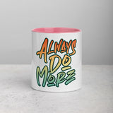 Always Do More Mug
