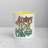 Always Do More Mug