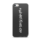 #WeAreFearless iPhone Case