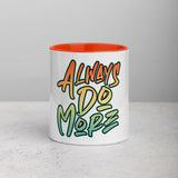 Always Do More Mug